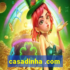 casadinha .com